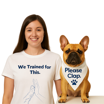 “We Trained for This” & “Please Clap” Matching Tee + Bandana Set